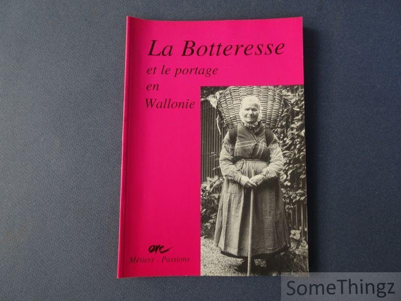 Jean-François Keller, Stéphanie Jacques et al. - La Botteresse et le portage en Wallonie