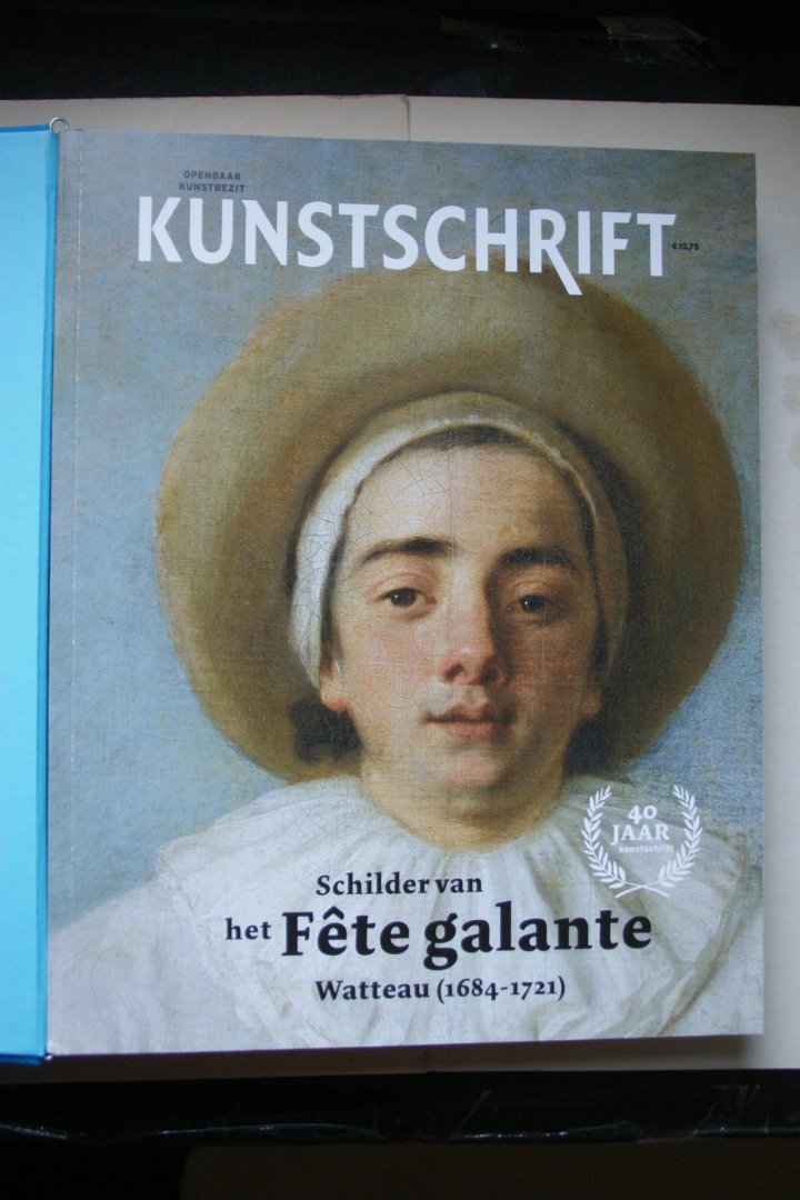  - Kunstschrift :  Watteau 1684 - 1721 Schilder van het Fete Galante