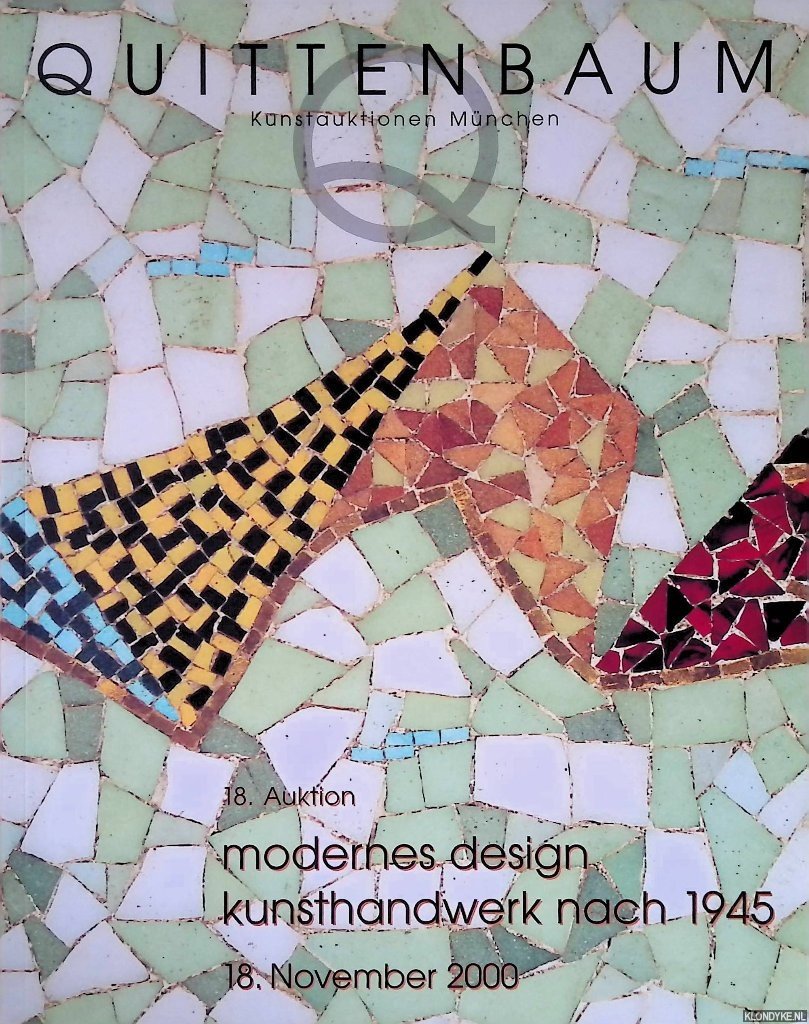 Quittenbaum Kunstauktionen München - 18. Auktion: Modernes Design, Kunsthandwerk nach 1945 - 18. November 2000
