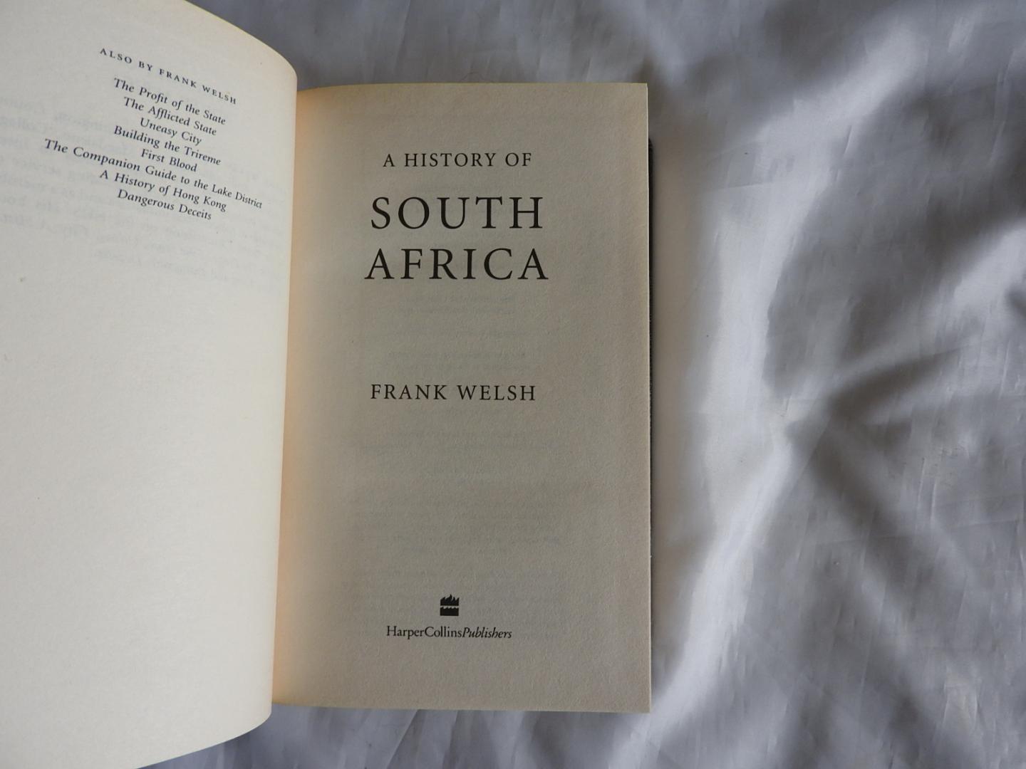 Welsh, Frank F. - A History of South Africa