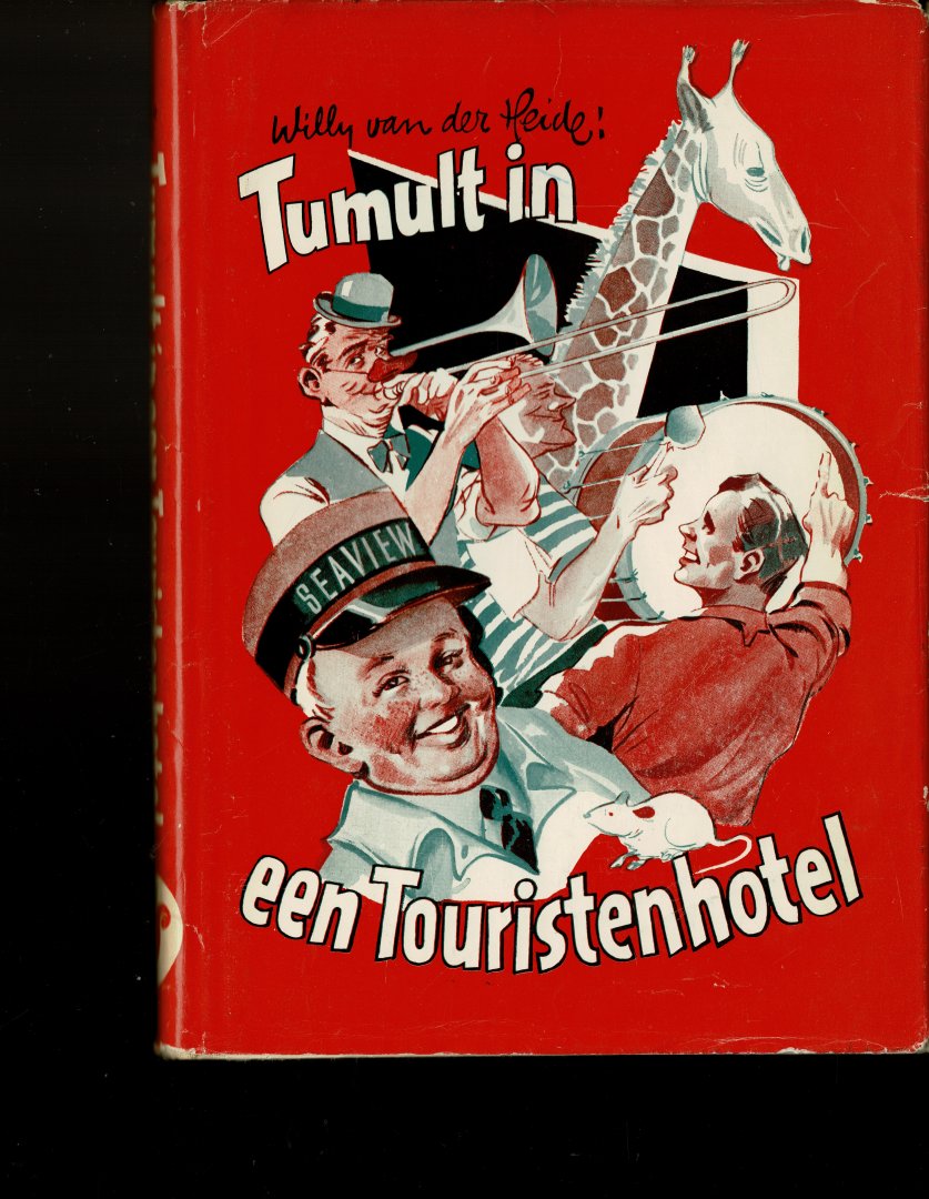 Heide,Willy van der - Tumult in een Touristenhotel