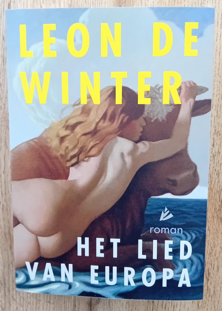 Winter, Leon de - Het lied van Europa