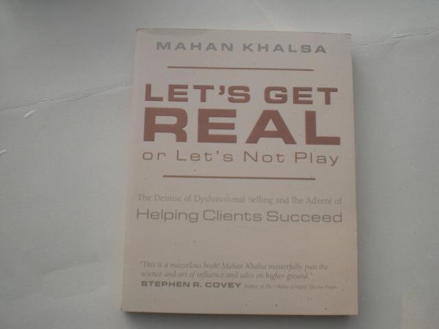 Khalsa Mahan - Let s get real or let s not play