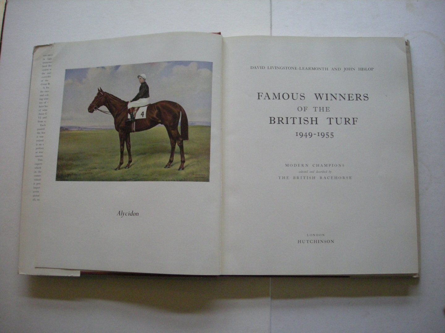 Livingstone-Learmonth, D. and Hislop J. - Famous Winners of the British Turf, 1949 - 1955. Modern Champions selected and described by the British Racehorse