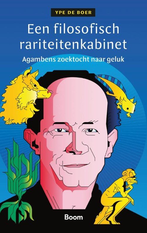 Ype de Boer - Een filosofisch rariteitenkabinet