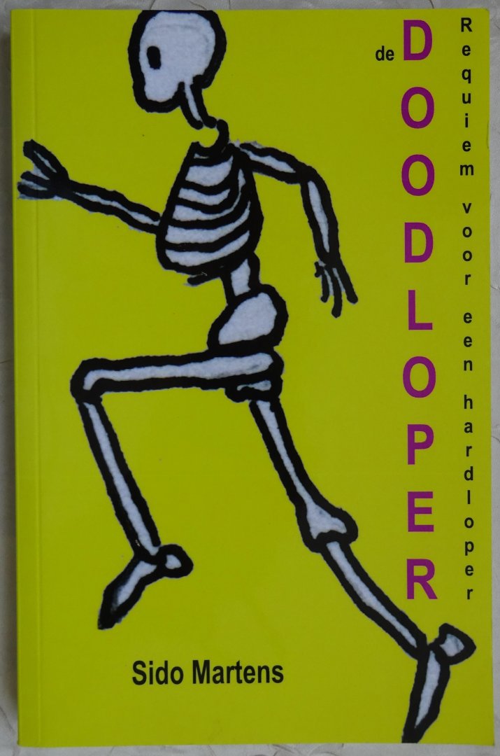 Martens, Sido - De doodloper [ isbn 9789082031232 ]