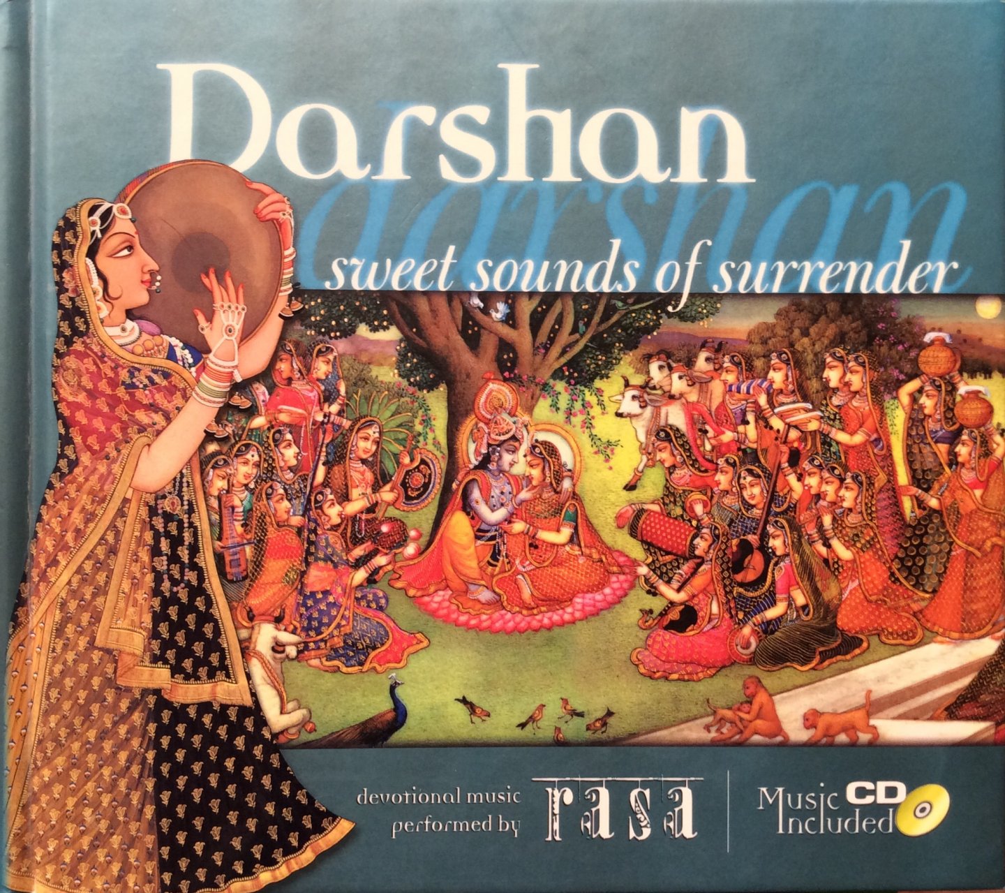 Rasa - Darshan; sweet sounds of surrender (CD included) / devotional music performed by Rasa