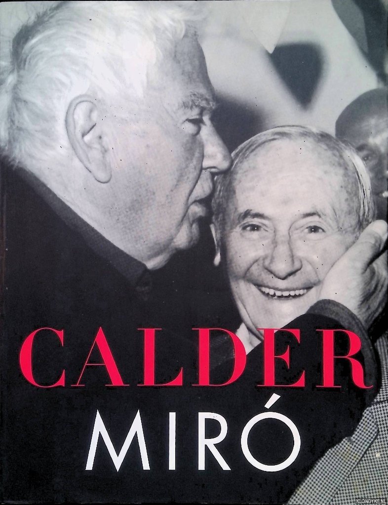 Hutton Turner & Elizabeth & Oliver Wick - Calder / Miró