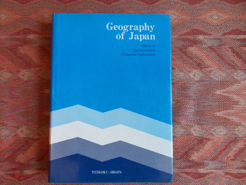 Nishikawa, Osamu (e.o.) [editor]. - Geography of Japan.