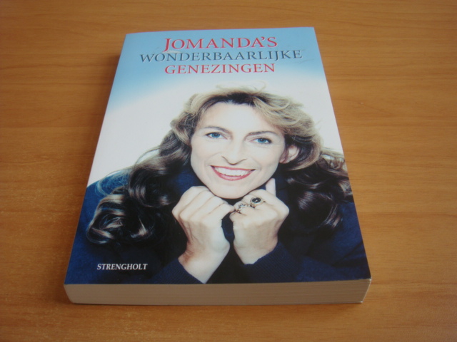 Jomanda - Jomanda's wonderbaarlijke genezingen
