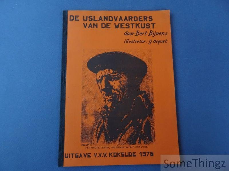 Bijnens, Bert. - De IJslandvaarders van de Westkust.