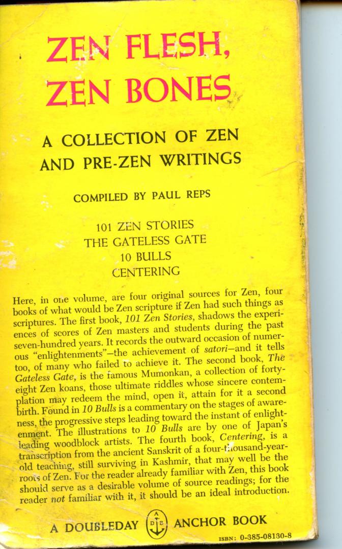 Reps, Paul (compiled by) ans Nyogen Senzaki - Zen Flesh, Zen Bones - A Collection of Zen and Pre-Zen Writings