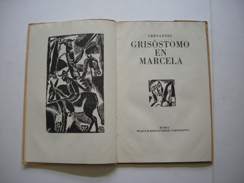 Cervantes / Bock, Eug.de, vert. / Cantre, Jozef, herziene houtsneden - Grisostomo en Marcela, fragment uit de Don Quichot
