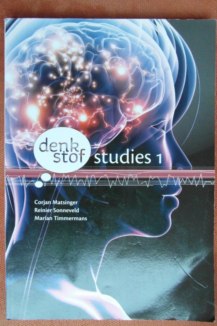 Matsinger, Corjan, Sonneveld, Reinier, Timmermans, Marian - Denkstof studies 1