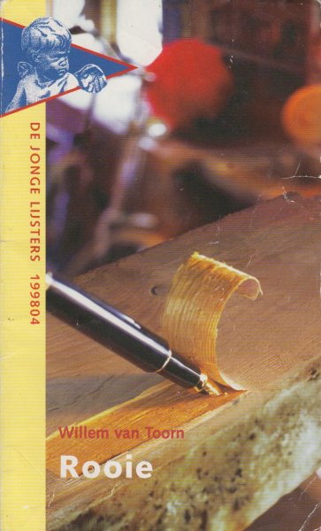 Toorn (Amsterdam, 4 november 1935), Willem van - Rooie en andere verhalen over mijzelf en mijn klas