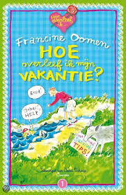 Oomen, Francine - Hoe overleef ik mijn vakantie?