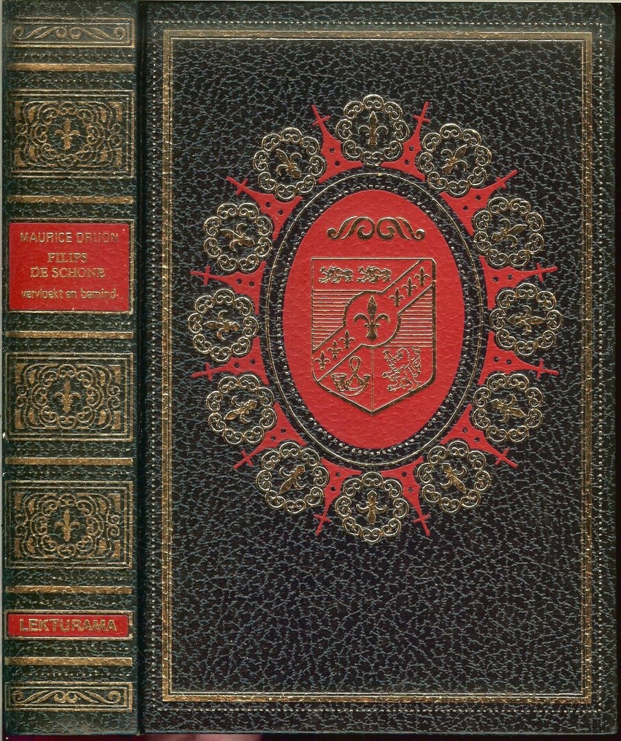 Druon, Maurice  Nederlandse vertaling J.F. Brouwer - Filips de Schone, vervloekt en bemind