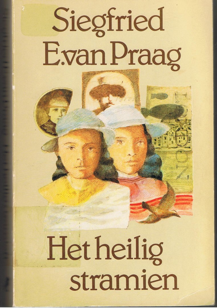 Praag, Siegfried E. van - Het heilige stramien