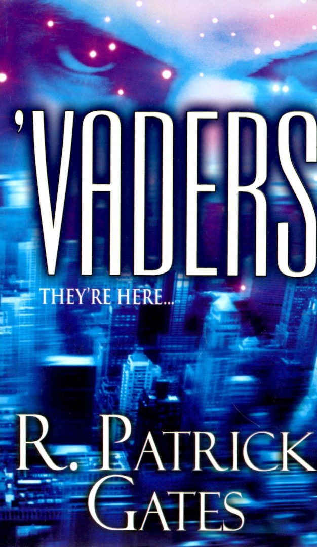 Gates, R. Patrick - 'Vaders