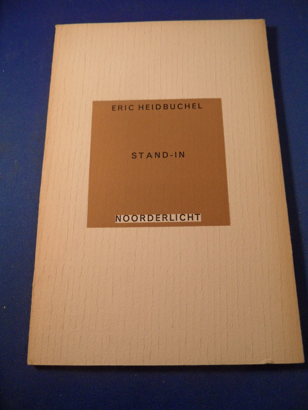 Heidbuchel, Eric - Stand-in