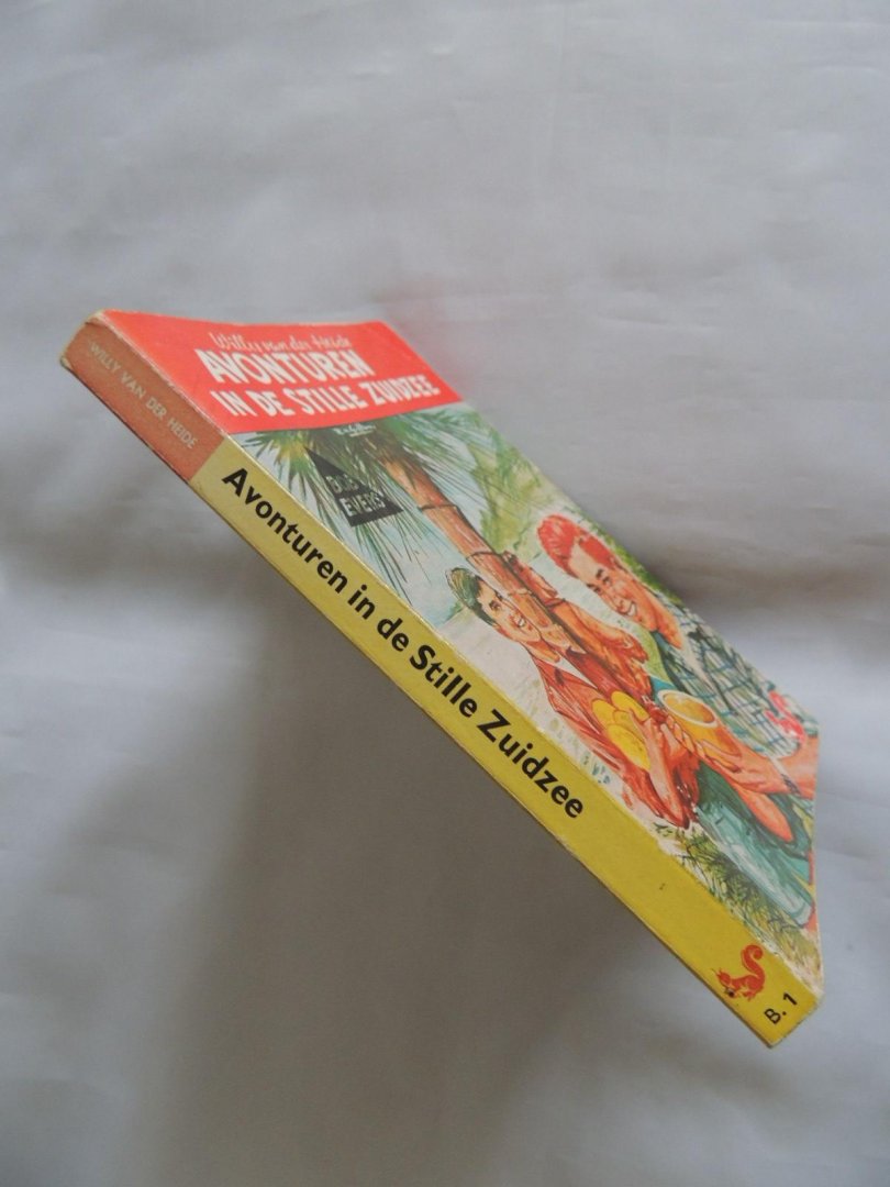 Heide, Willy van der (Wilhelmus Henricus Maria van den Hout. Geboren te 's-Hertogenbosch op 3 juni 1915, overleden te 's-Gravenhage op 24 februari 1985. Enkele pseudoniemen: Willy van der Heide, Willem W. Waterman, Sylvia Sillevis, Joke Raviera). - Cnall-effecten in Casablanca    ---  Bob Evers-serie  32 --- Avonturen in de stille Zuidzee B.1