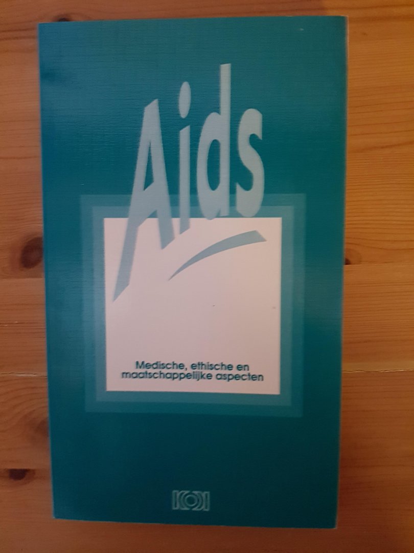 Meenhorst, P.L. en vele anderen - Aids -  Medische, ethische en maatschappelijke aspecten
