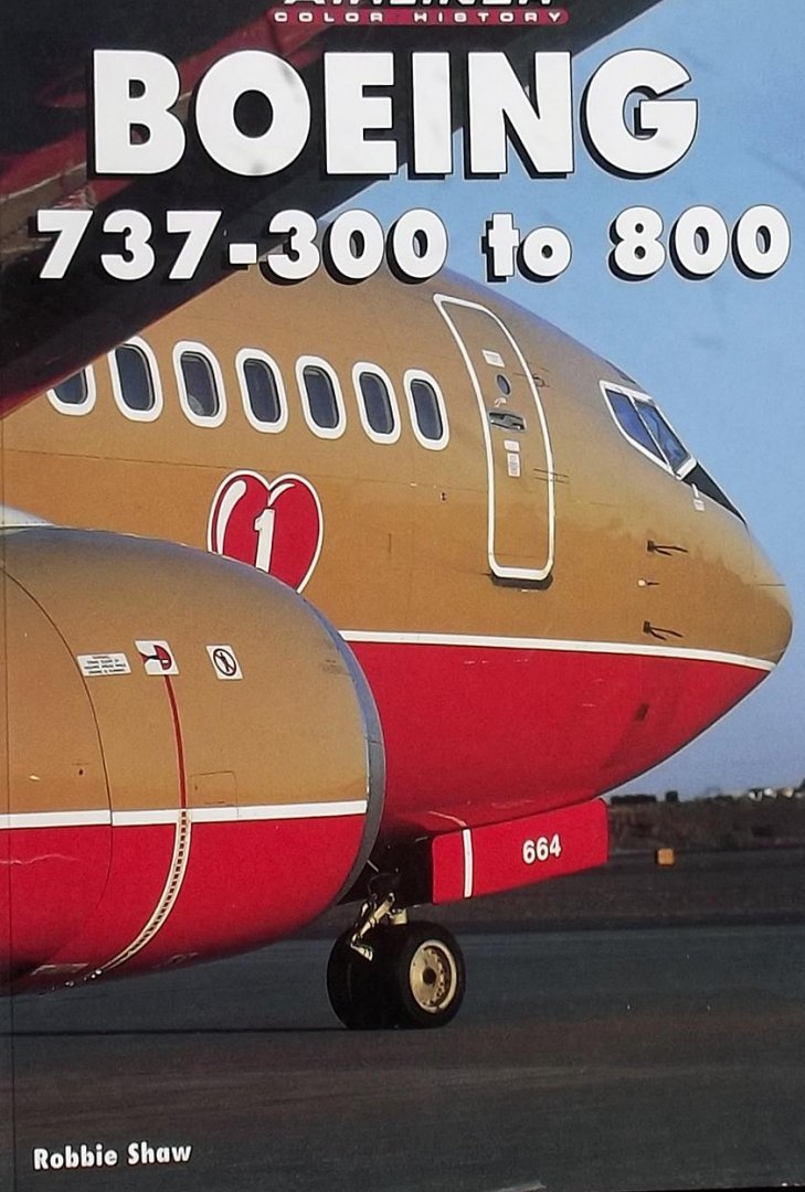Robbie Shaw - Boeing 737 - 300 to 800