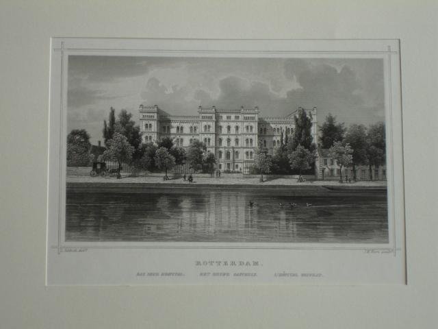 Rotterdam. - Rotterdam. Das neue Hospital. Het nieuwe Gasthuis. L'Hôpital Nouveau.