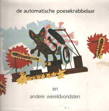Geurts, Twan & Gijs de Graaf (red.) - De automatische poesekrabbelaar en andere wereldvondsten