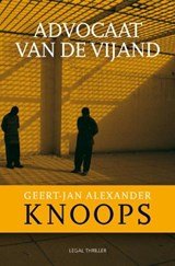 KNOOPS, Geert-Jan - Advocaat van de vijand