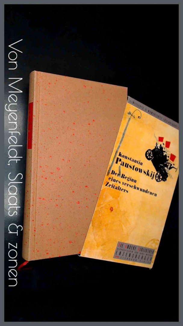 PAUSTOVSKI, KONSTANTIN - Der beginn eines verschwundenen zeitalters