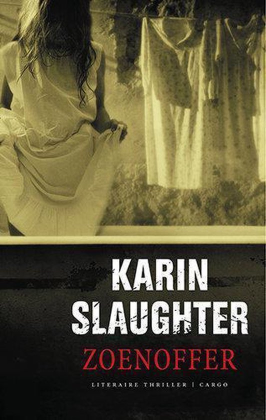 Karin Slaughter - Zoenoffer
