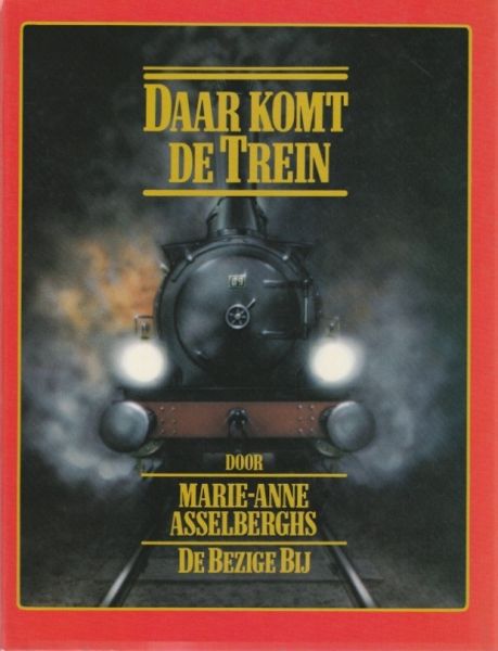 Asselberghs, Marie Anne - Daar komt de trein