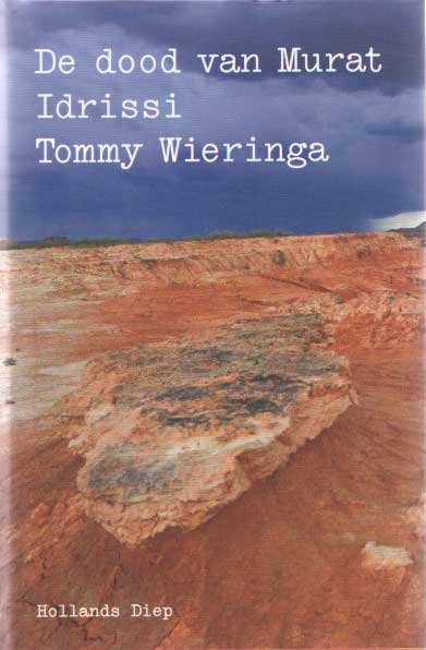 Wieringa, Tommy - De dood van Murat Idrissi