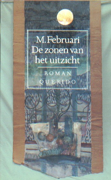 Februari, M. - De zonen van het uitzicht.