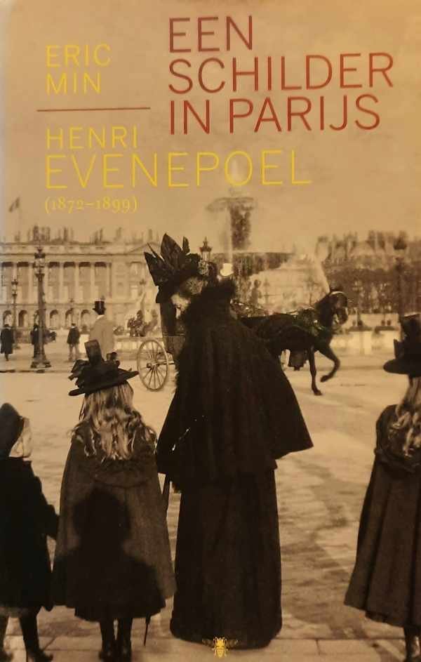 MIN Eric - Een schilder in Parijs - Henri Evenepoel (1872-1899)