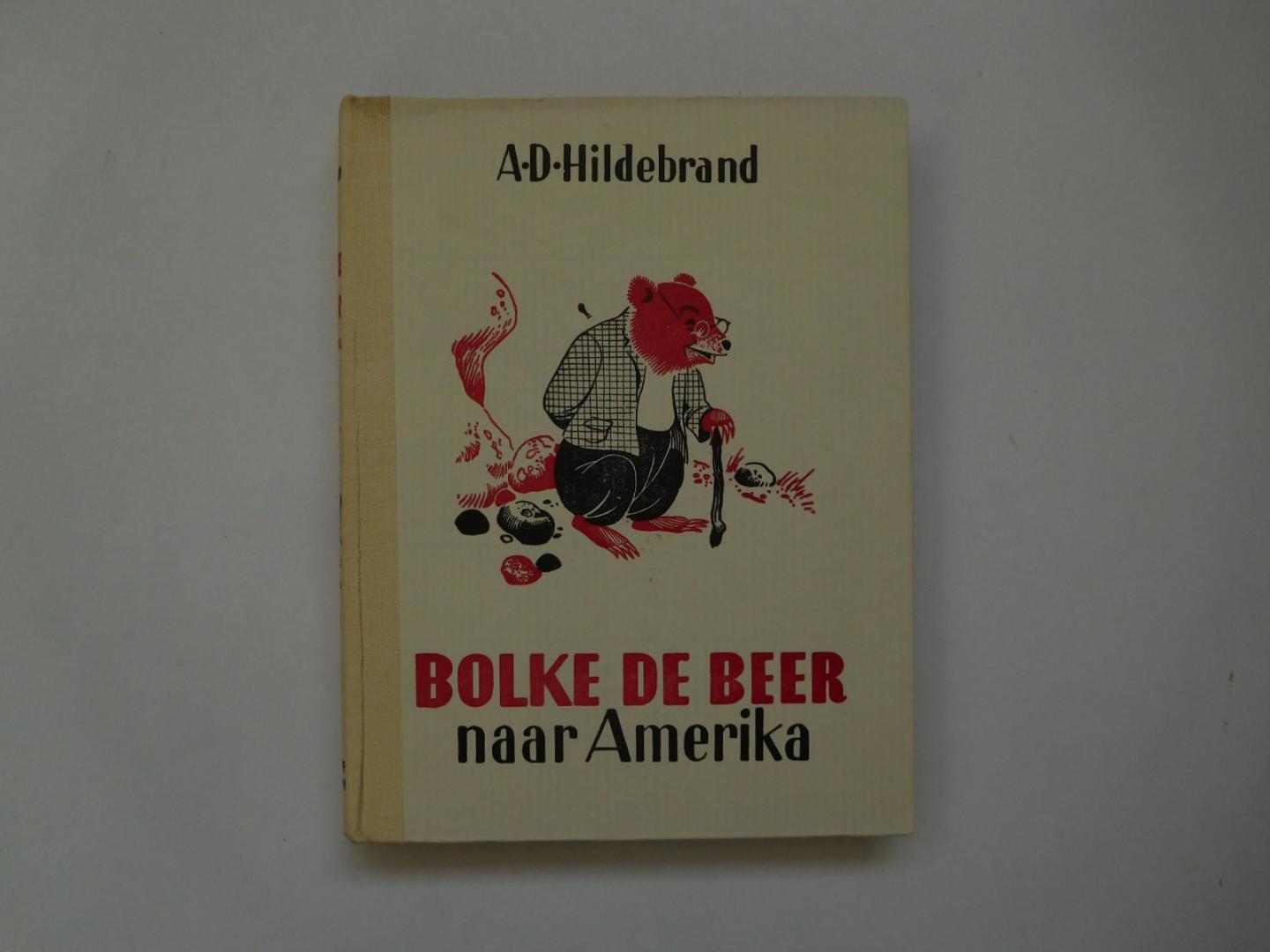 A.D. Hildebrand - Bolke de Beer naar Amerika , het tiende Bolke-boek