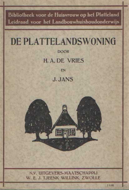 Vries, H.A. de & J. Jans - De plattelandswoning