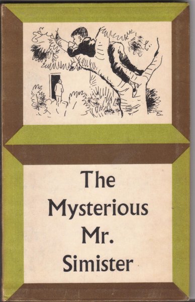 Fidler, Kathleen - The Mysterious Mr. Simister - a school mystery