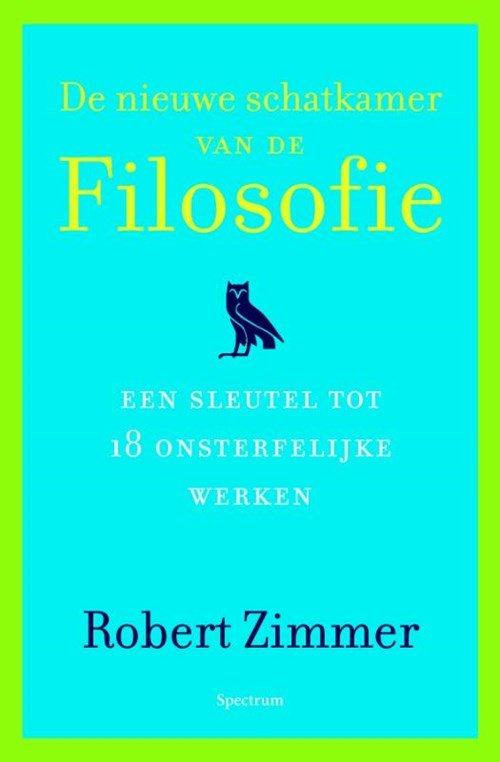 Robert Zimmer - Nieuwe schatkamer van de filosofie