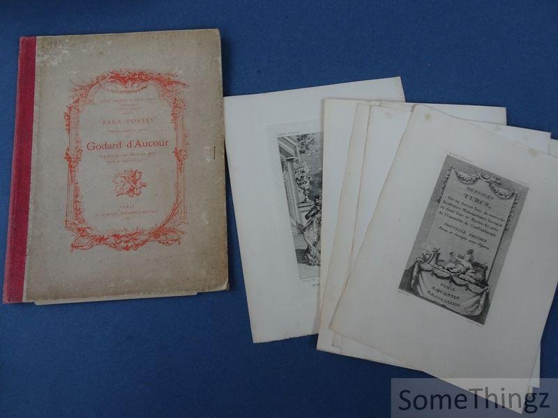 Claude Godard d'Aucour / Jules Auguste Habert-Dys (ills.) - Eaux-fortes pour illustrer les contes de Godard d'Aucour: gravures de Habert-Dys d'après des compositions du temps.