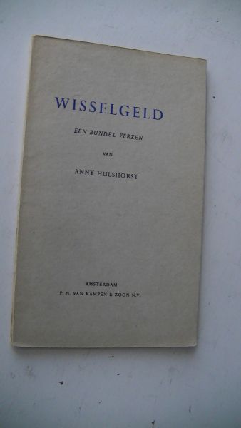 Hulshorst, Anny - Wisselgeld.