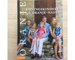 Onbekend - Ons Koningshuis serie deel 3 Koningskinderen en Oranje Nassau