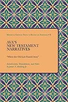 Rushing, jun., James A. - Ava's New Testament narratives : "When the old law passed away".