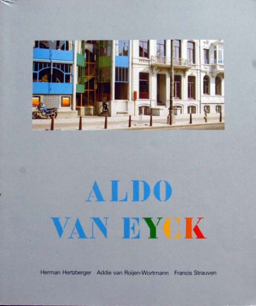 Herman Herzberger et al - Aldo van Eyck , Hubertushuis , Hubertus House