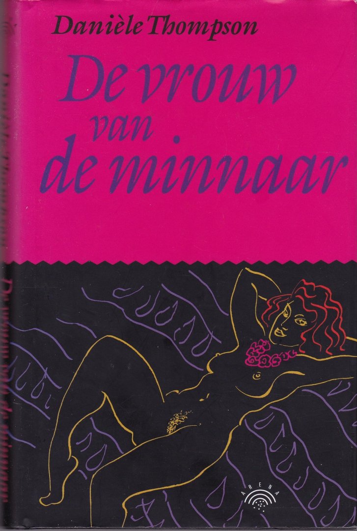 Thompson, Danièle - De vrouw van de minnaar