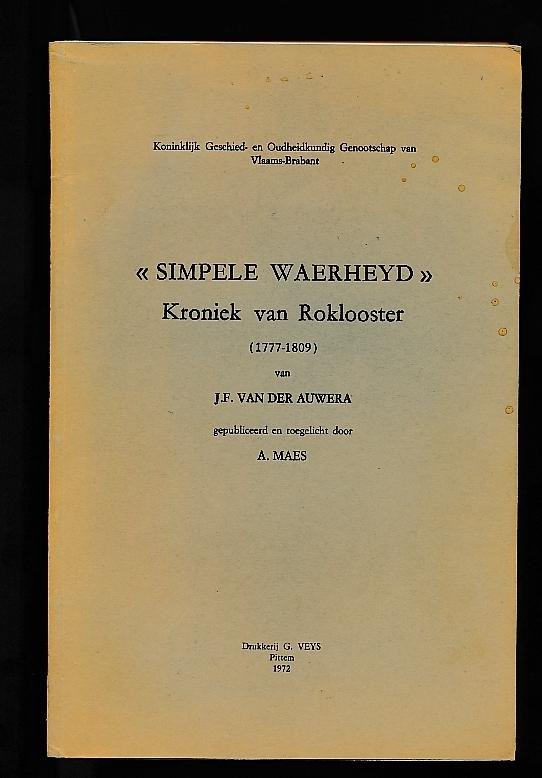 J.F. Van der Auwera (1972) - Simpele waerheyd. Kroniek van Roklooster (1777 – 1809),