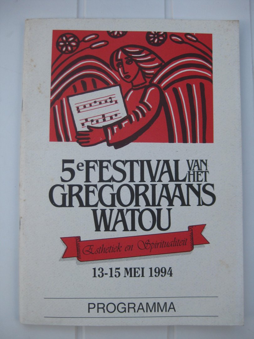  - 4e Festival van het Gregoriaans Watou. Concentus gregorianus universalis. 10-12 mei 1991. Programma.