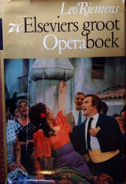 Riemens, Leo - Elseviers Groot Operaboek
