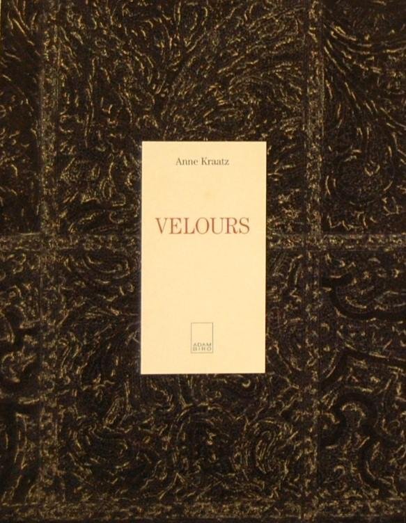 KRAATZ, Anne. - Velours